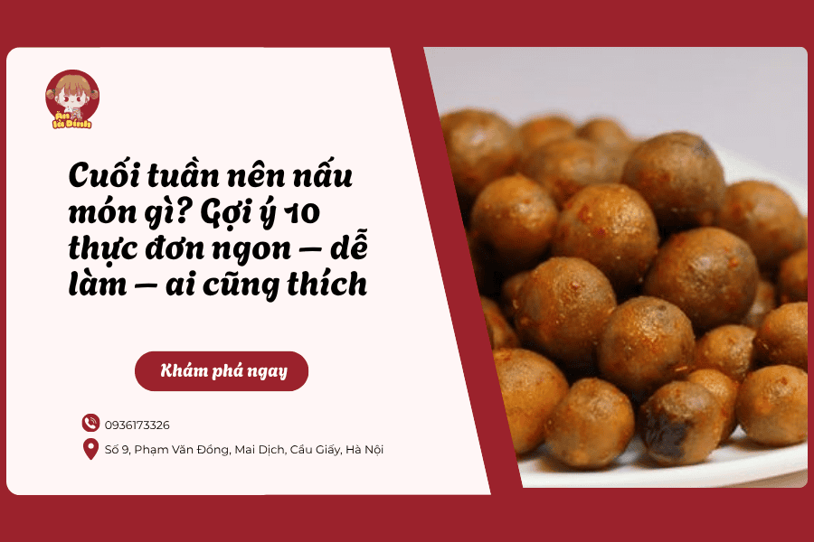 cuối tuần nên nấu món gì