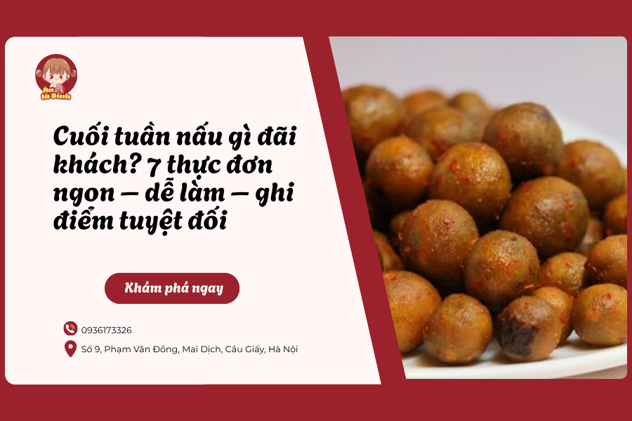 cuối tuần nấu gì đãi khách