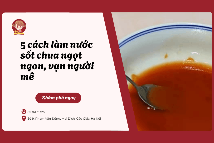 5 cách làm nước sốt chua ngọt ngon, vạn người mê