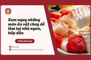 Xem ngay những món ăn vặt chay dễ làm tại nhà ngon, hấp dẫn